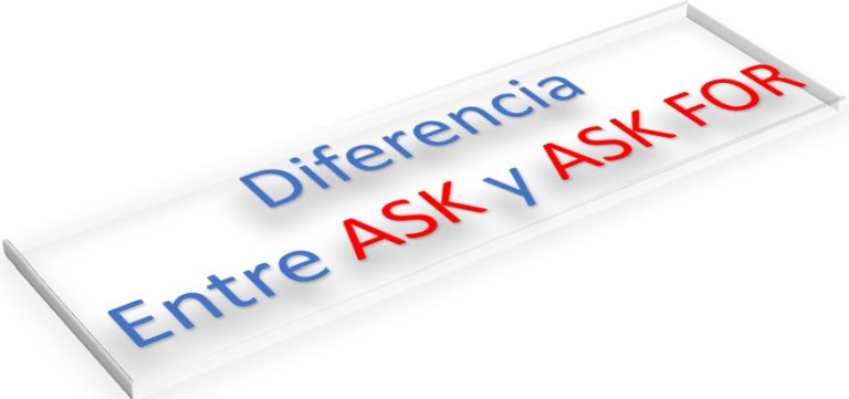 Diferencia entre ASK y ASK FOR